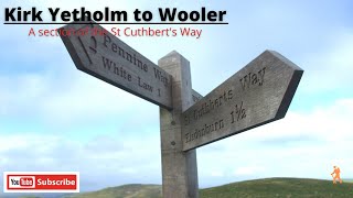 Kirk Yetholm to Wooler [upl. by Heindrick]