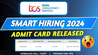 TCS Ignite amp Smart Hiring 2024 Exam date  Admit Card Released Preparation Tips amp Test Strategy [upl. by Accalia]