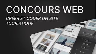 Concours  Créer et coder le site touristique dune ville [upl. by Attennhoj]