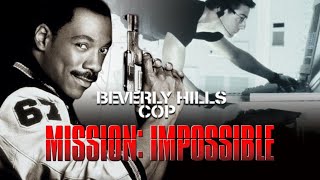 Axel F Beverly Hills Cop x Mission Impossible  Epic Mashup 2024 [upl. by Hoi]