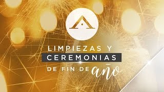 LIMPIEZAS Y CEREMONIAS DE FIN DE AÑO [upl. by Conger]