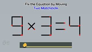 Matchstick Studio   Fix the math equation by moving one or two matchsticks Logic puzzles [upl. by Jilleen]