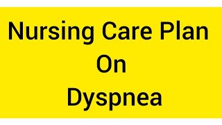 nursing care plan on dyspnea  NCP on dyspnea dyspnea [upl. by Amolap]