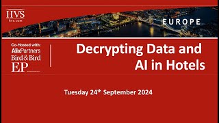 HVS Decrypting Data and AI in Hotels Webinar [upl. by Jillayne755]