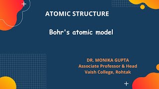 Atomic Structure 02 Bohrs Model of an atom [upl. by Anaitsirhc]