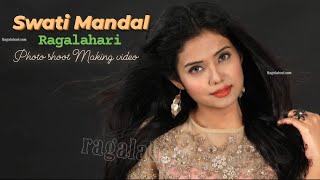 Swati Mandal l Exclusive Photo Shoot Making Video Full HD  Ragalahari [upl. by Hairym]