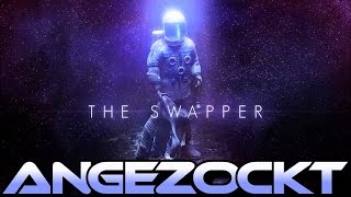 Angezockt 6  THE SWAPPER  PS4 Lets Play  Kostenlos im PSN Store Live Commentary mit Facecam [upl. by Haym]