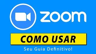 ZOOM Como Usar  Reuniões Aulas e Videoconferências  Tutorial [upl. by Atnamas]