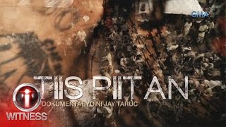 IWitness ‘Tiis Piitan’ dokumentaryo ni Jay Taruc full episode [upl. by Ahsaret]