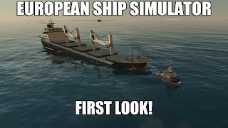 European Ship Simulator Early Access  First Look  Bulk Carrier In Storm [upl. by Takakura]