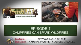 Smokey Bear LIVE 4 Episode 1 on the Natural Inquirer YouTube Channel [upl. by Reerg833]