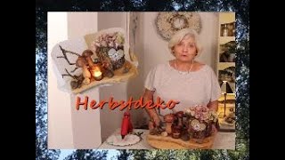 Herbstdeko quotHortensienquot  Bärbel´s Wohn amp Deko Ideen [upl. by Nerrat]