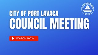 Port Lavaca City Council 061024 [upl. by Orion]