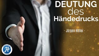 Jürgen Höller  Deutung des Händedrucks [upl. by Iznyl]