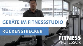 Geräte im Fitnesstudio  Rückenstrecker [upl. by Gmur35]