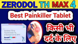 Zerodol TH Max 4 Tablet Uses in Hindi  Uses  Doses  Sideeffect  MedicineWorldchannel [upl. by Anreval]