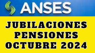 quot¡Atención Nuevas Fechas de Pago y Aumentos para Jubilados en Octubrequot anses noticiasanses [upl. by Oivat]