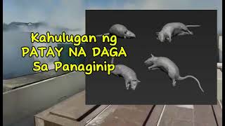 KAHULUGAN NG PATAY NA DAGA SA PANAGINIP [upl. by Cody]