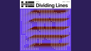 Dividing Lines [upl. by Asli]