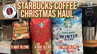 Whole Bean Coffee Haul Starbucks Christmas Reserve Christmas Blend Winter Blend [upl. by Assirok682]