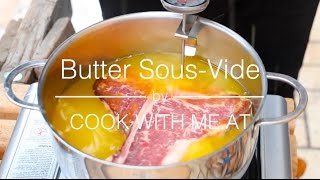 Butter Sous Vide Steak  How To Cook  Grill A Perfect Tasty Steak in Butter  COOK WITH MEAT [upl. by Graniah697]