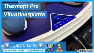 Thermofit Vibrationsplatte  Thermofit Pro Vibrationsplatte imm cologne 2018 [upl. by Ellednek]