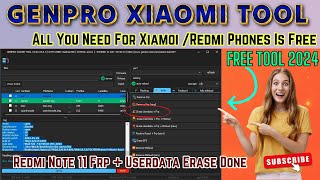 Genpro Xiaomi Tool Free Factory Reset amp FRP Unlock for Redmi Note 11 SPES [upl. by Naffets]