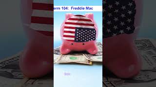 California Real Estate Exam 2024  Term Collection 1  Term 104 Freddie Mac [upl. by Eanaj]