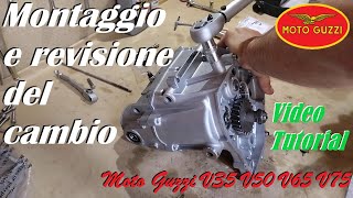 MONTAGGIO E REVISIONE CAMBIO MOTO GUZZI serie piccola V35 V50 V65 V75 manutenzione rebuild gear [upl. by Loma]