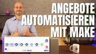 Angebote automatisieren und digitalisieren Eine SchrittfürSchrittAnleitung mit Makecom [upl. by Imehon699]