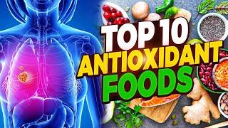 Top 10 AntioxidantRich Foods You Need in Your Diet [upl. by Lilllie]