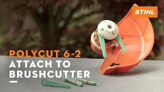 Attach PolyCut 62 to brushcutter  STIHL ​ [upl. by Alcott]