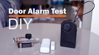 Making My Own Door Alarm And Testing Cheap Door Handle Alarms [upl. by Hally]