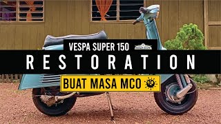 Vespa Super 150 Low Budget Restoration Version [upl. by Carlo]