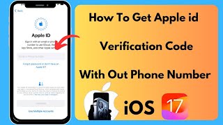 Create apple id without phone number  How To Get Apple id Verification Code Without Phone Number [upl. by Damarra]