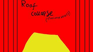 Roof collapse The lone stars [upl. by Laikeze]