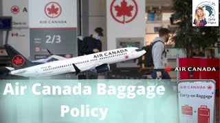 Air Canada Baggage Allowance amp Fees 18509529636 Ticket Booking Phone Number Policy and Rules [upl. by Launam761]