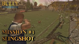 Bully Scholarship Edition  Mission 4  Slingshot PC [upl. by Aninaj]