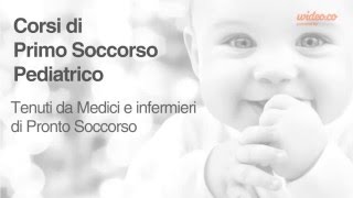 Corso di Primo Soccorso Pediatrico [upl. by Edals926]