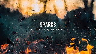 Sparks by Coldplay but its ten times sadder  slowed amp reverb muffled [upl. by Kulsrud]