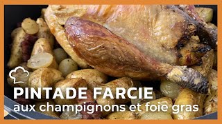 Pintade farcie aux champignons et foie gras [upl. by Cilla783]