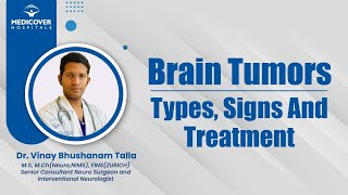 Brain Tumors Types Signs And Treatment  Medicover Hospitals [upl. by Supat]