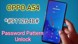 Oppo A54 Ka Lock Kaise Tode  Oppo A54 Hard Reset Without Password Factory Reset  100 Ok [upl. by Yzus635]