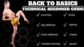 Back To Basics  Technical Beginners Guide To Kickboxing [upl. by Ikkela409]