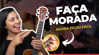 Como tocar FAÇA MORADA no UKULELE [upl. by Marb]