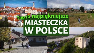 10 najpiękniejszych MAŁYCH MIASTECZEK w Polsce Dobre na Walentynki [upl. by Tyrrell]