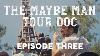 AJR  The Maybe Man Tour Doc Episode 3 [upl. by Remsen]