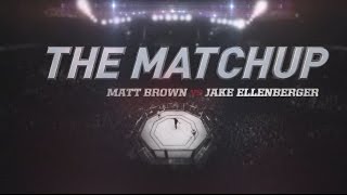 UFC 201 The Matchup  Matt Brown vs Jake Ellenberger [upl. by Alderman]