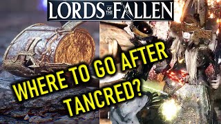 LORDS OF THE FALLEN  WHERE TO GO AFTER TANCRED TOWER OF PENANCE  ABBESS URSULA BOSS amp LOCATION [upl. by Nylarat353]