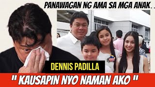 EXCLUSIVE DENNIS PADILLA MAY PANAWAGAN KINA JULIA CLAUDIA AT LEON BARRETTO [upl. by Roth]